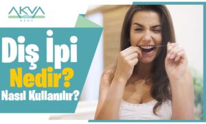 Diş İpi Nedir? Diş İpi Nasıl Kullanılır?