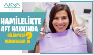 Hamilelikte Aft Hakkında Bilinmesi Gerekenler